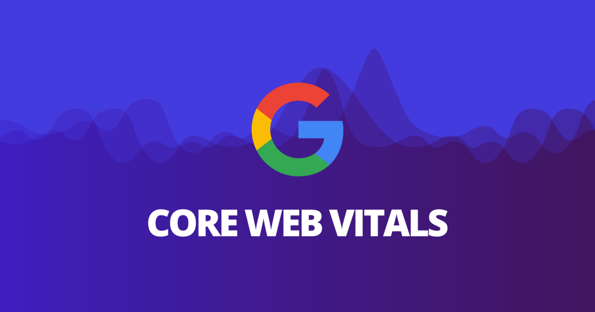 آشنایی با Google Core Web Vitals